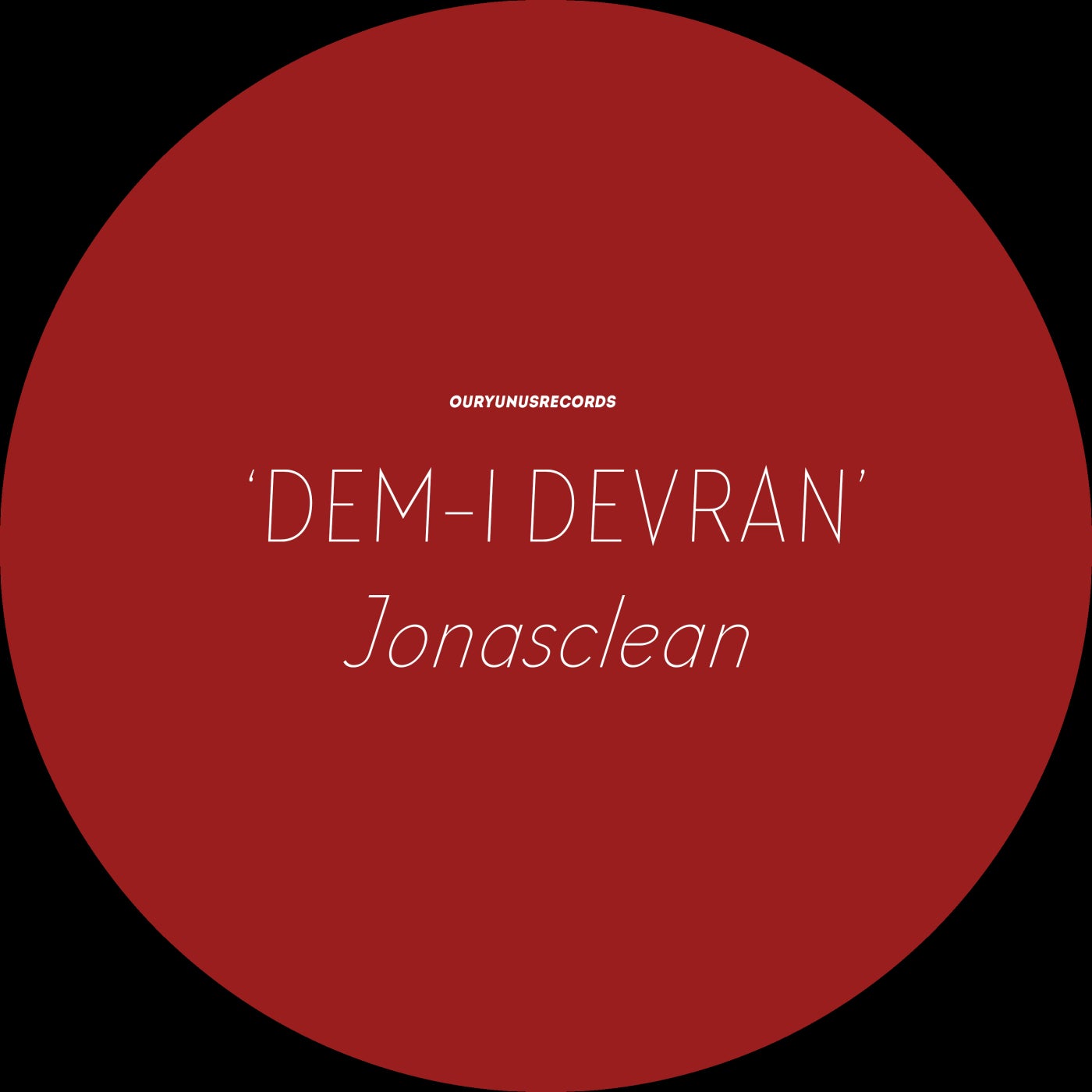 Jonasclean – Dem-I Devran [OYR022]
